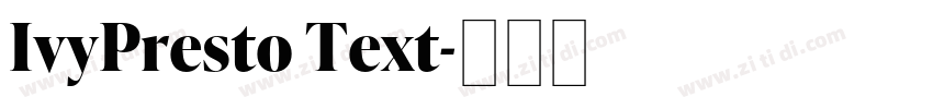 IvyPresto Text字体转换